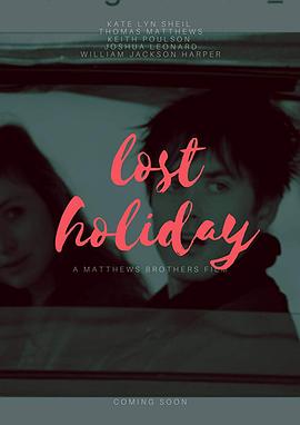 遺失的假期 Lost Holiday